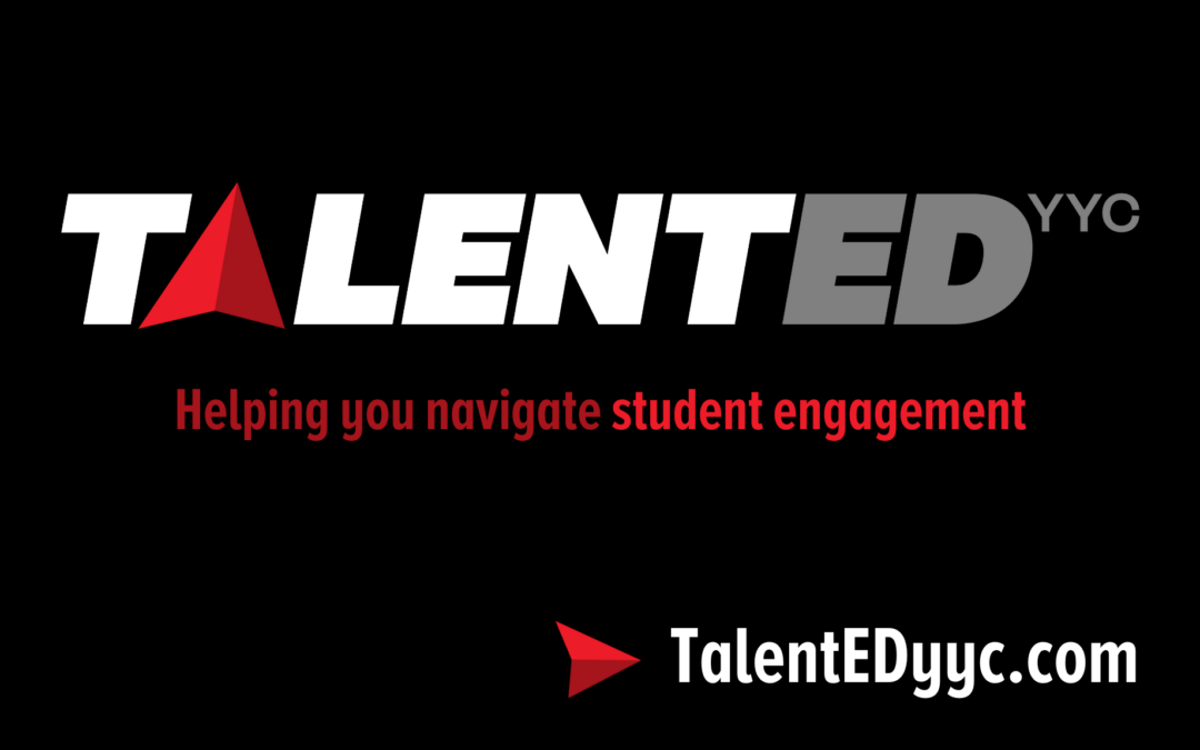 TalentED YYC logo with text "Helping you navigate student engagement"